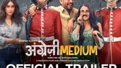 Angrezi Medium – Official Trailer